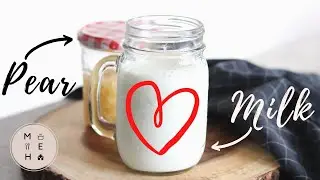 Pear Milk Recipe: The next big thing after banana milk? | No Talking Cooking Video | Make Eat Home