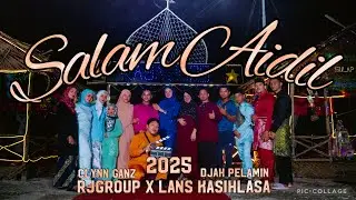 ~SALAM AIDIL~ COMPOSER&ARRANGEMUSIC.RAMIL RJGROUP/SONG.LANS KASIHLASA X RJGROUP & CLYNN GANZ