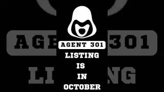 Agent 301 Listing Date is in October