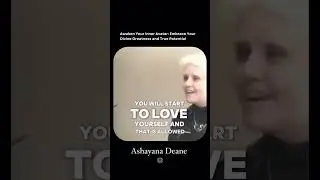 Ashayana Deane - Ascension Teachings ~