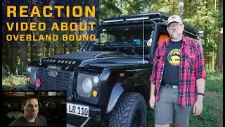 Reaction | Overland Bound Video