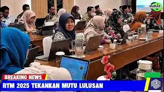 RTM 2025 TEKANKAN MUTU LAYANAN DAN LULUSAN