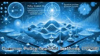 Quantum Policy Gradient Methods: The next evolutionary stage of quantum reinforcement learning