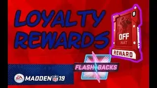 MADDEN 19 LOYALTY REWARDS PLUS FLASHBACK PACK