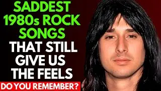 15 MOST HEARTBREAKING 80s ROCK BALLADS That'll Make You Cry!