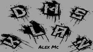 No puedo olvidarte// Alex Mc DeMenteS Klan //