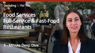 Generative AI in the Food Services - Full Service and Fast Food Restaurants