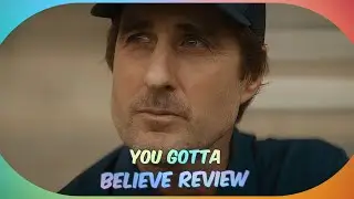 You Gotta Believe: A Heartfelt but Flawed Tribute to True Sports Inspiration