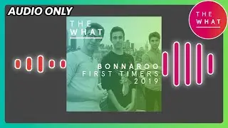 Bonnaroo First Timers 2019