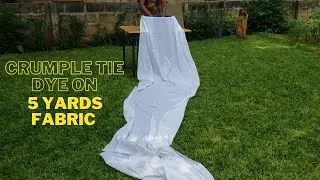 DIY Crumple tie dye on a 5 yard fabric. How to tie dye big fabrics #diy #crumpletiedye