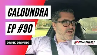 EP #90 Caloundra DUI & Drink Driving Lawyer