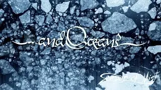 ...and Oceans - Five of Swords (Official Music Video)