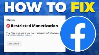 How To Fix Facebook Restricted Monetization On Your Pages (2025)