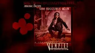 Vampire: The Masquerade - Music from the Succubus Club 2000