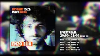 ENZO ELIA @ Instant Rave #034 w/ Compost Records
