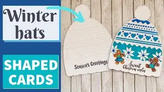How To Make Winter Hats / Easy Shaped Cards