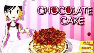 Chocolate Cake Sara's Cooking Class Cooking learning games for girls | Girls kitchen games