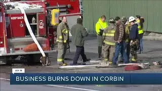 Corbin Business burns down