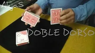 El mejor truco con carta doble dorso revelado / Alejo. S