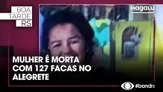 Mulher é morta com 127 facas no Alegrete