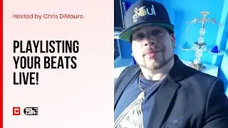 On the List | Playlisting Your Beats Live
