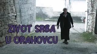 ZIVOT SRBA U ORAHOVCU