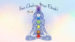 Free 🌈 Chakra Mini Ebook!
