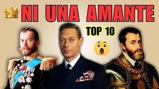 Fieles por Locura y Miedo: 10 Reyes que NUNCA engañaron