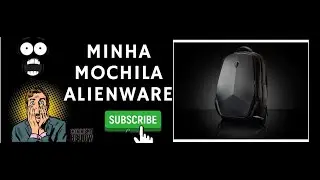 COMPREI UMA MOCHILA ALIENWARE NOS ESTADOS UNIDOS 😲