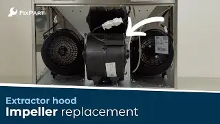 How do I replace the impeller of my extractor hood? - FixPart