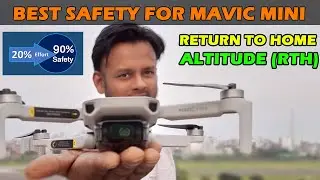 Mavic Mini RTH Altitude Setup - Must Know for Drone Safety