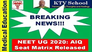 NEET 2020: AIQ Round 1 Seat Matrix Released from mcc.nic.in | KTV School | T Jeganathan