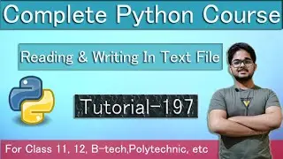 Example : Read And Write In Text File | Python Tutorial In Hindi | Tutorial 197