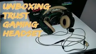 Unboxing TRUST GAMING HEADSET GXT 322C