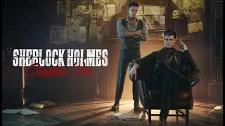 Sherlock Holmes Chapter One Trailer PS5, PS4, Xbox and PC | World of Crime | Release in 2021