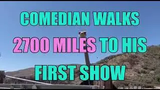Midwest Shame on the PCT: Comedian Walks Pacific Crest Trail To His First Show.