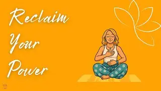 Release Society’s Stories & Reclaim Your Power | Menopause & Perimenopause Guided Meditation |