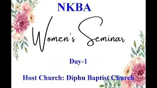 NKBA Women Seminar |  Lun chepate | Song Competition |Day-1|08-11-2024