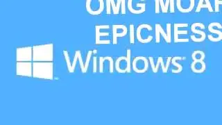 (Reupload) Windows 8 has an EXTENDED sparta remix