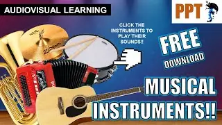 (With Sounds!!) Musical Instruments FREE PowerPoint Download