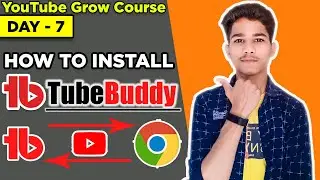 How To Install Tube Buddy On PC | How To Install Tube Buddy Grow Your YouTube Channel