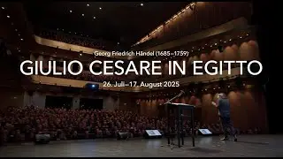 Giulio Cesare in Egitto | Programmpräsentation | Salzburger Festspiele 2025