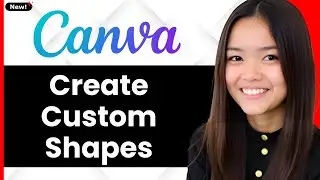 How To Make Custom Shapes In Canva 2026 (Step By Step)