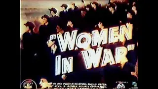Women in War 1940, Colorized, Elsie Janis, Wendy Barrie, Patric Knowles, War Drama, Nursing