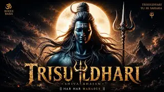 Trisuldhari | त्रिशूलधारी | Mahadev song | Vickyj |  #Vickyjientertainment