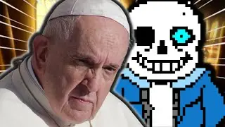 Pope Francis Can’t Escape Undertale…
