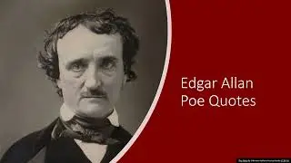 Edgar Allan Poe Quotes