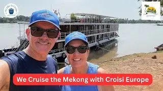 Мы совершили круиз по Меконгу с компанией Croisi Europe.