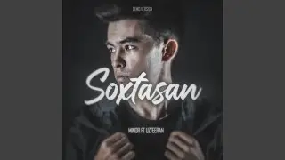 SOXTASAN (fт. Uzteeran)