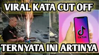 ARTI CUT OFF VIRAL TERNYATA INI ARTI SESUNGGUHNYA? dari bahasa gaul